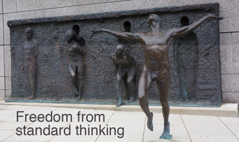 Freedom From Standard Thinking
