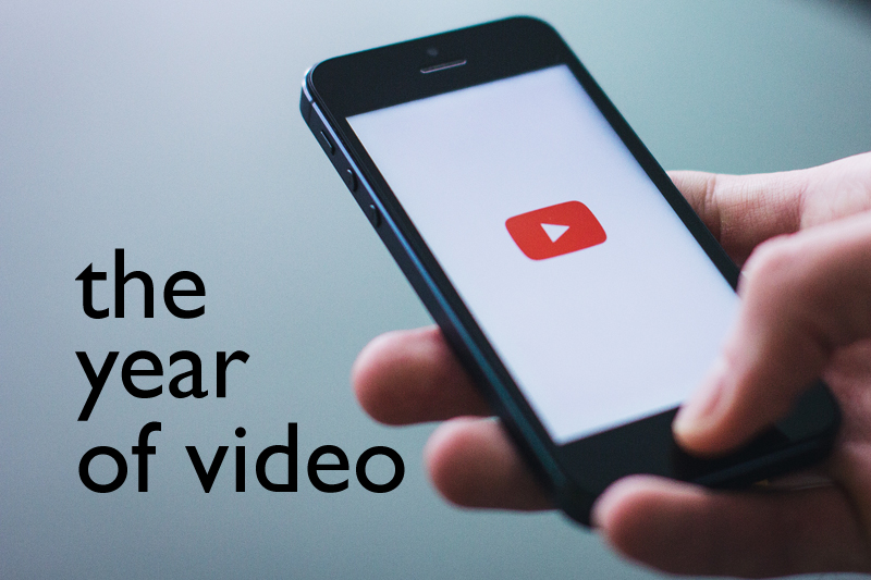 The Year Of Video
